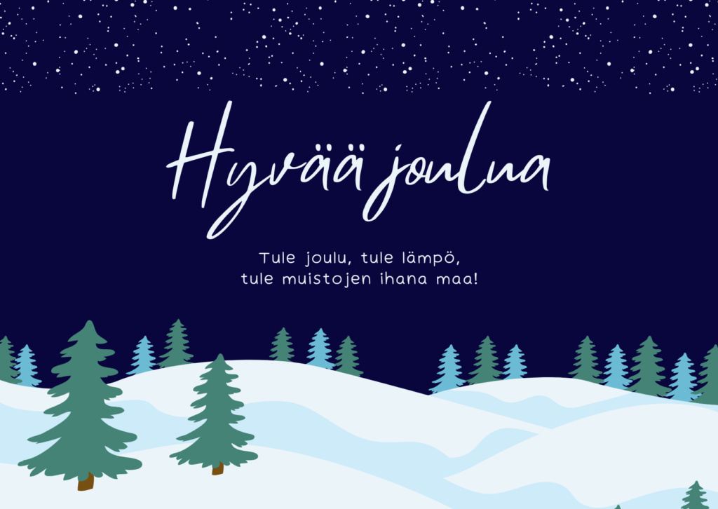 Hyvää joulua ja onnellista uutta vuotta